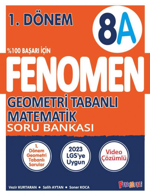 8. Sınıf 1. Dönem Geometri Tabanlı Matematik A Fenomen Soru Bankası Fenomen Yayınları