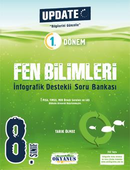 8. Sınıf Update 1. Dönem İnfografik Destekli Fen Bilimleri Soru Bankası Okyanus Yayıncılık