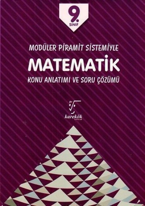 9. Sınıf Matematik Konu Anlatımı ve Soru Çözümü Karekök Yayınları