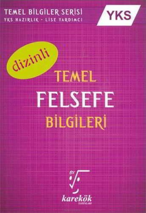 AYT Temel Felsefe Bilgileri Karekök Yayınları