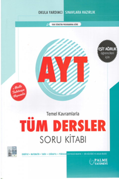 AYT Eşit Ağırlık Tüm Dersler Soru Kitabı Palme Yayınları