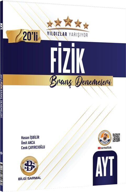 AYT Fizik Yıldızlar Yarışıyor 20 li Branş Denemesi Bilgi Sarmal Yayınları