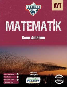 AYT Matematik Iceberg Konu Anlatımlı Okyanus Yayınları