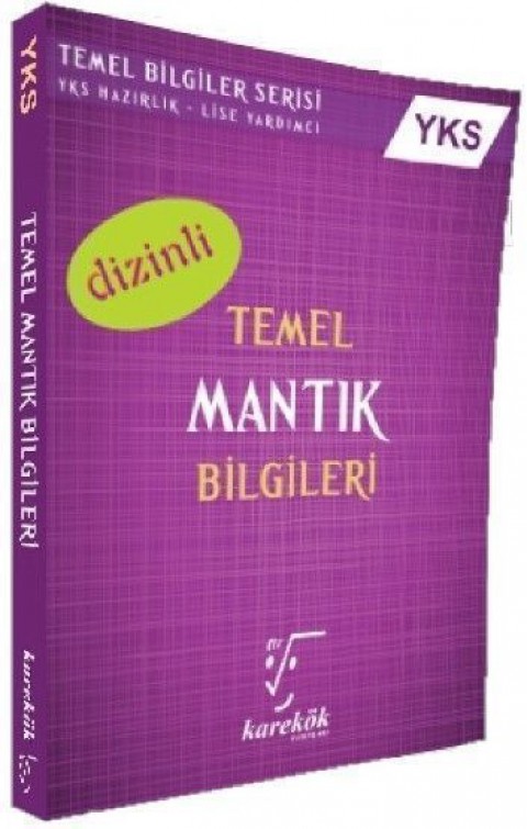AYT Temel Mantık Bilgileri Karekök Yayınları