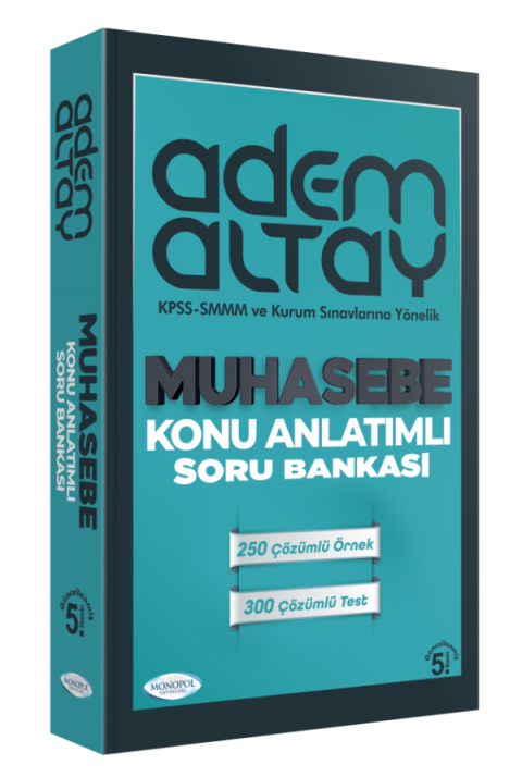 Adem Altay Muhasebe Konu Anlatımı 5. Baskı Monol Yayınları