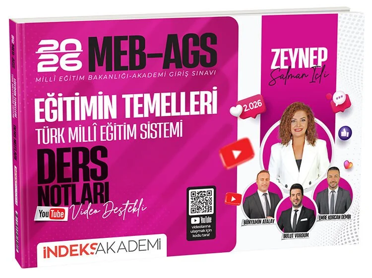 Akademi 2026 MEB-AGS Eğitimin Temelleri ve Türk Milli Eğitim Sistemi Video Ders Notları - Zeynep Salman İçli İndeks Akademi Yayıncılık