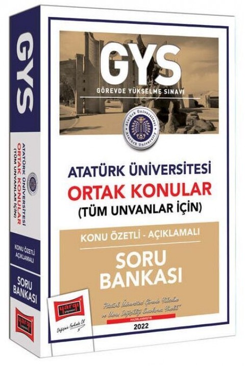 Atatürk Üniversitesi GYS Konu Özetli Açıklamalı Soru Bankası Yargı Yayınları