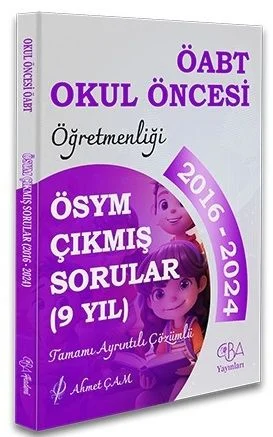 CBA Yayınları ÖABT MEB-AGS Okul Öncesi Öğretmenliği Çıkmış Sorular Son 9 Yıl Çözümlü - Ahmet Çam CBA Yayınları