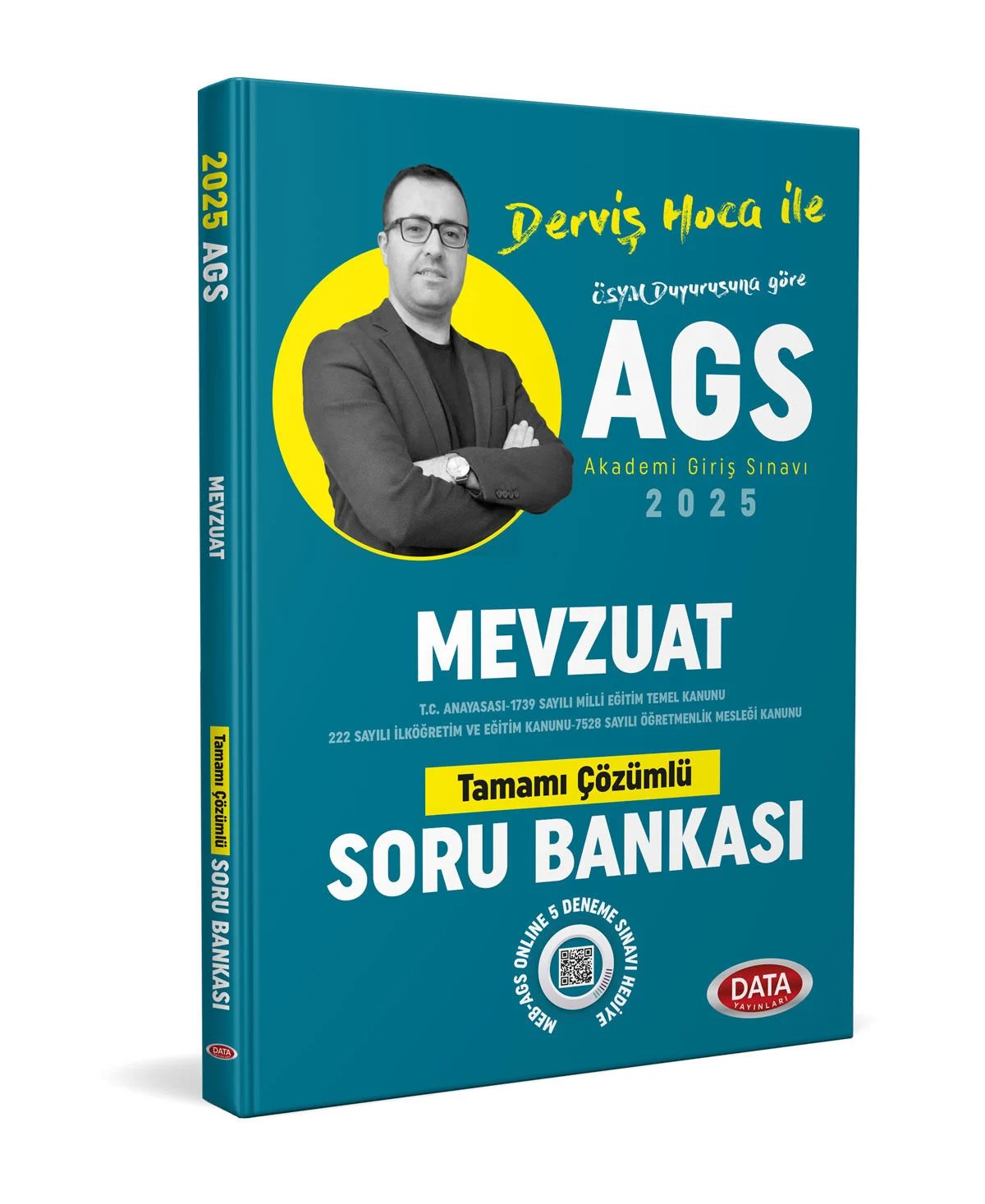 Derviş Hoca ile 2025 AGS Mevzuat Tamamı Çözümlü Soru Bankası Data Yayınları