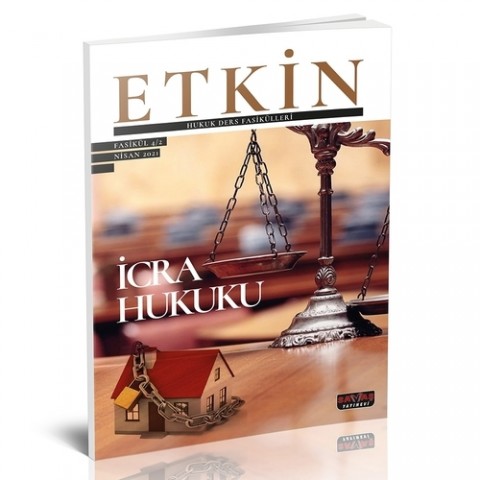 Etkin Hukuk Fasikülleri 2 İcra Hukuku Savaş Yayınevi
