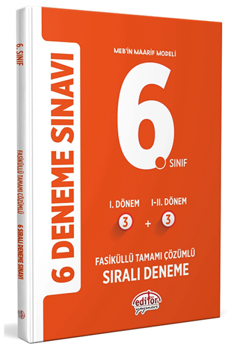 Editör 6. Sınıf 3+3 Fasikül Tamamı Çözümlü 6 Deneme Sınavı Editör Yayınları