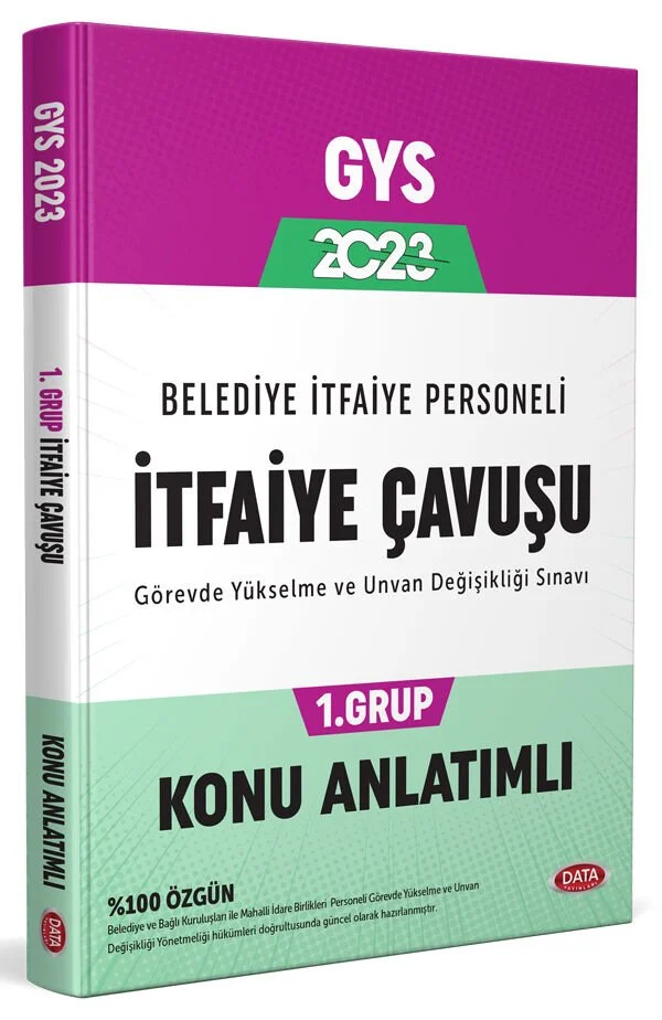 GYS Belediye İtfaiye Personeli İtfaiye Çavuşu 1. Grup Konu Anlatımlı Data Yayınları