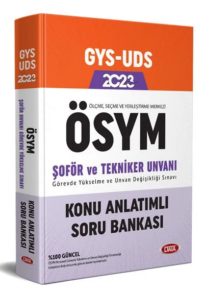 GYS UDS ÖSYM Şoför ve Tekniker Unvan Değişikliği Sınavı Konu Anlatımlı Soru Bankası Data Yayınları
