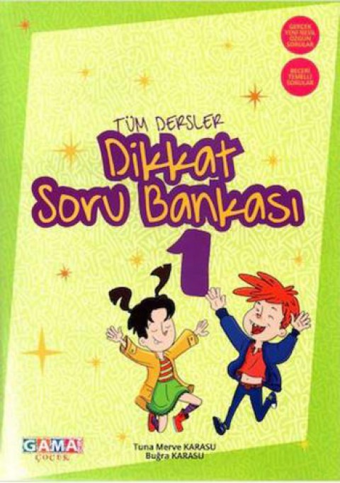 Gama Okul Yayınları 1. Sınıf Tüm Dersler Dikkat Soru Bankası