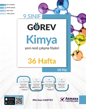 Görev 9. Sınıf Kimya Yeni Nesil Çalışma Föyleri (36 HAFTA) Armada Yayınları