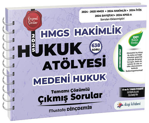 HMGS Hakimlik Medeni Hukuk Hukuk Atölyesi Çıkmış Sorular Çözümlü - Mustafa Dinçdemir Dizgi Kitap Yayınları