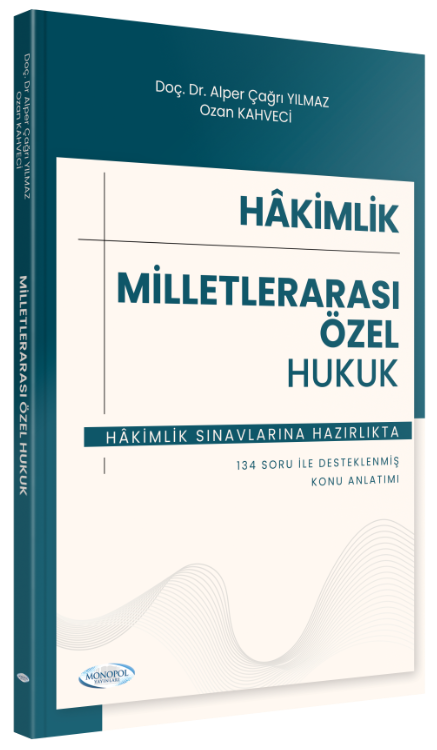Hakimlik Milletlerarası Özel Hukuk Konu Anlatımı Monopol Yayınları