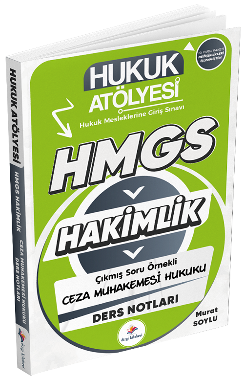 Hukuk Atölyesi HMGS Hakimlik Ceza Muhakemesi Hukuku Ders Notları - Murat Soylu Dizgi Kitap