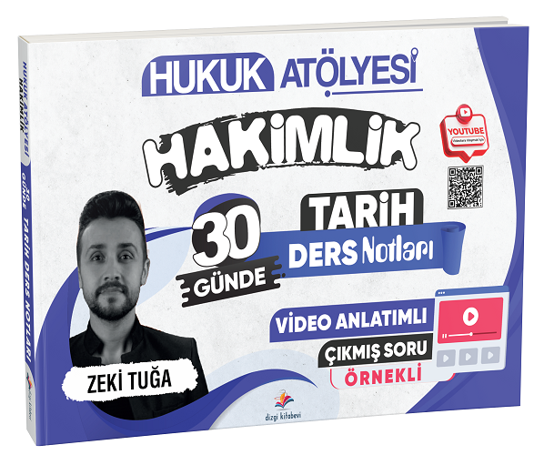 Hukuk Atölyesi Hakimlik 30 Günde Tarih Video Ders Notları - Zeki Tuğa Dizgi Kitap Yayınları