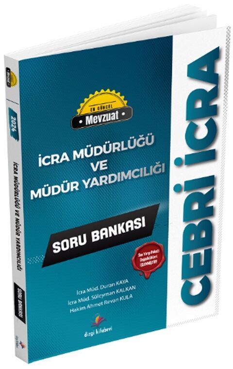 İcra Müdürlüğü ve Müdür Yardımcılığı Cebri İcra Soru Bankası Dizgi Kitap Yayınları