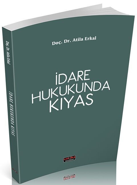 İdare Hukukunda Kıyas Savaş Yayınevi