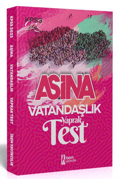 İsem 2023 KPSS Lisans Aşina Vatandaşlık Çek Kopar Yaprak Test İsem Yayıncılık