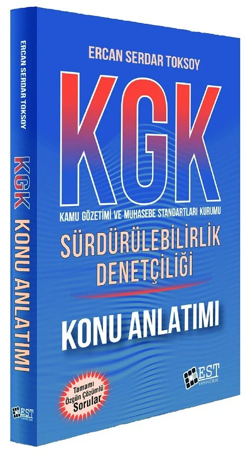 KGK Sürdürülebilirlik Denetçiliği Konu Anlatımı - Ercan Serdar Toksoy EST Yayınları