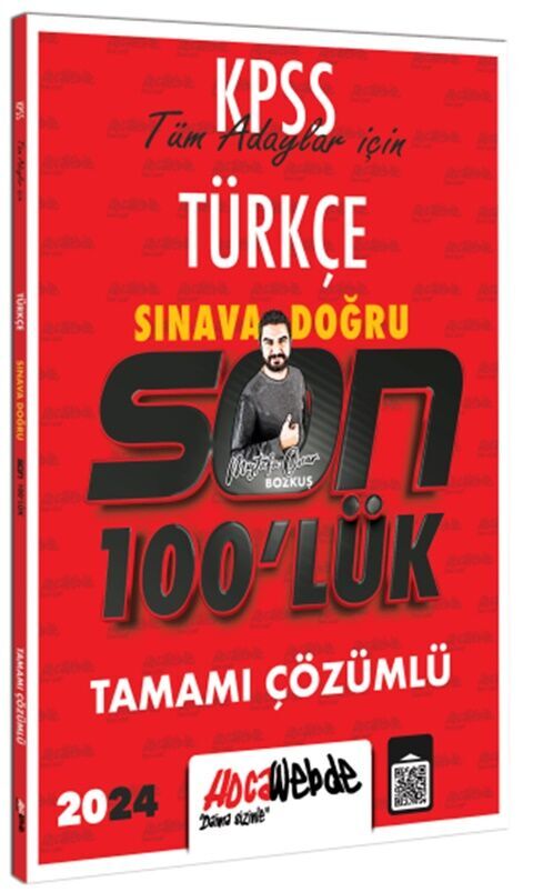 KPSS 2024 Türkçe Son 100 lük Tamamı Çözümlü Sorular Hocawebde Yayınları