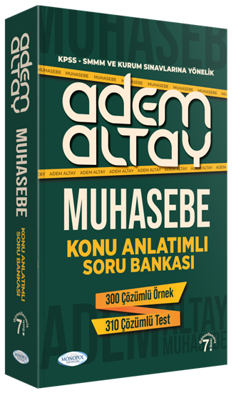 KPSS A Grubu Muhasebe Konu Anlatımlı Soru Bankası 7. Baskı - Adem Altay Monopol Yayınları