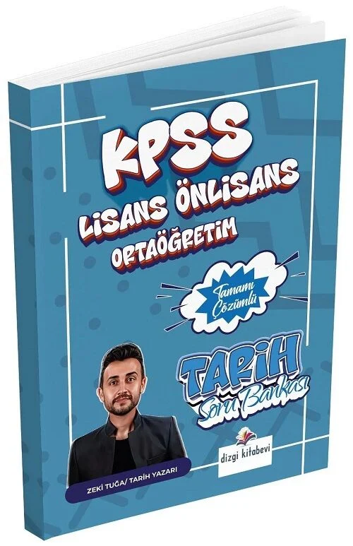 KPSS Lise Ortaöğretim Ön Lisans Tarih Soru Bankası Çözümlü - Zeki Tuğa Dizgi Kitap Yayınları
