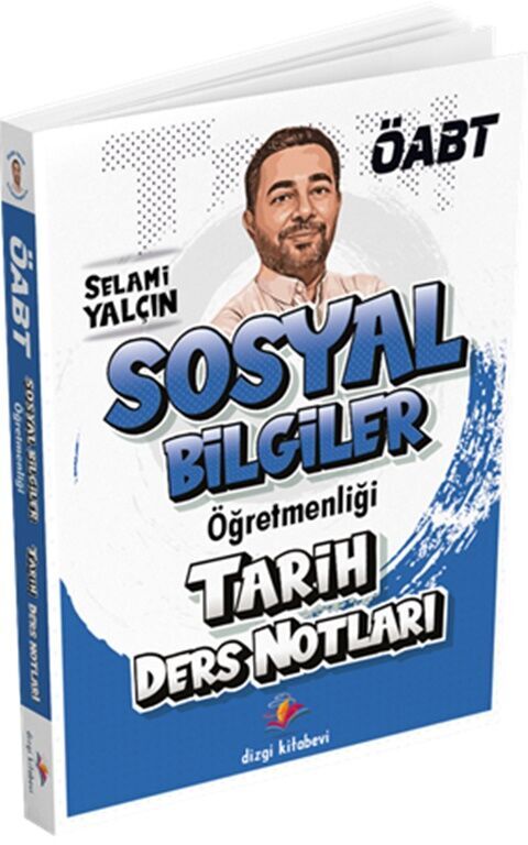 KPSS ÖABT Sosyal Bilgiler Öğretmenliği Tarih Ders Notları Dizgi Kitap Yayınları