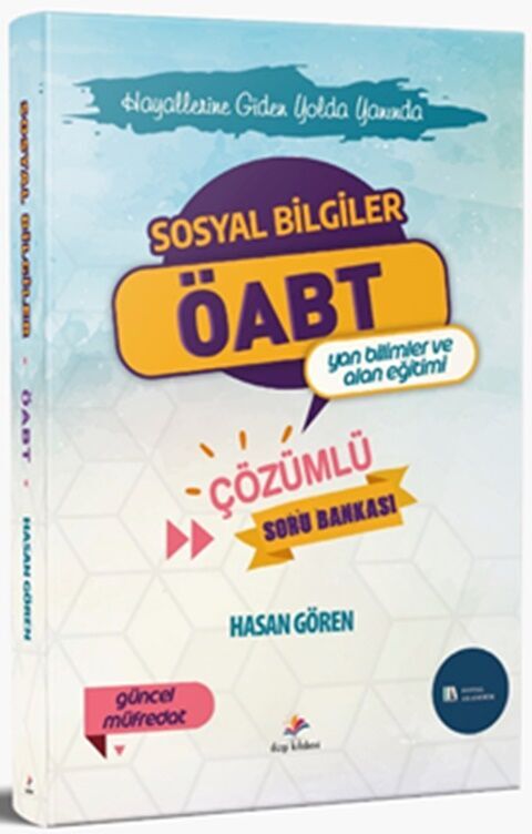 KPSS ÖABT Sosyal Bilgiler Yan Bilimler ve Alan Eğitimi Çözümlü Soru Bankası Dizgi Kitap Yayınları