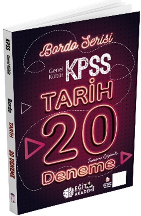 KPSS Tarih Tamamı Çözümlü 20 Bordo Deneme Sınavı Mehmet Eğit Yayınları