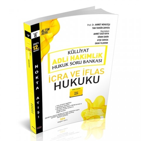 KÜLLİYAT İcra ve İflas Hukuku Soru Bankası Adli Hakimlik 2021 Savaş Yayınları