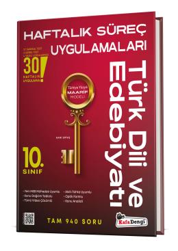 Kafadengi 10.Sınıf Türk Dili ve Edebiyatı Haftalık Süreç Uygulamalar Kafadengi Yayınları