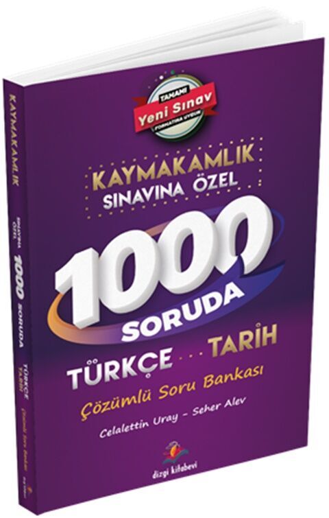 Kaymakamlık Sınavına Özel 1000 Soruda Türkçe Tarih Çözümlü Soru Bankası Dizgi Kitap Yayınları