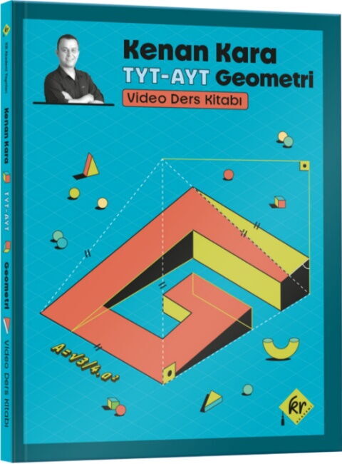 Kenan Kara ile TYT AYT Geometri Video Ders Kitabı KR Akademi Yayınları