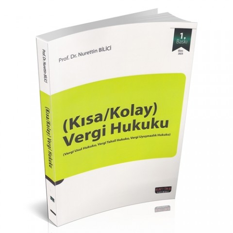 Kısa Kolay Vergi Hukuku Savaş Yayınevi