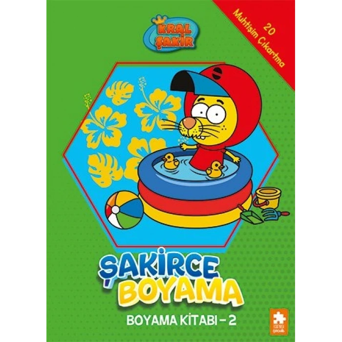 Kral Şakir - Şakirce Boyama Kitabı 2- Eksik Parça Yayınları