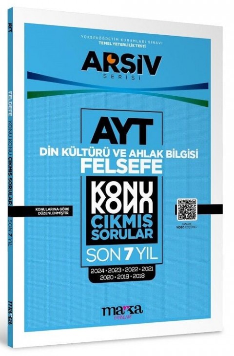 Marka YKS AYT Din Kültürü ve Ahlak Bilgisi - Felsefe Çıkmış Sorular Konu Konu Son 7 Yıl Tıpkı Basım Arşiv Serisi Çözümlü Marka Yayınları
