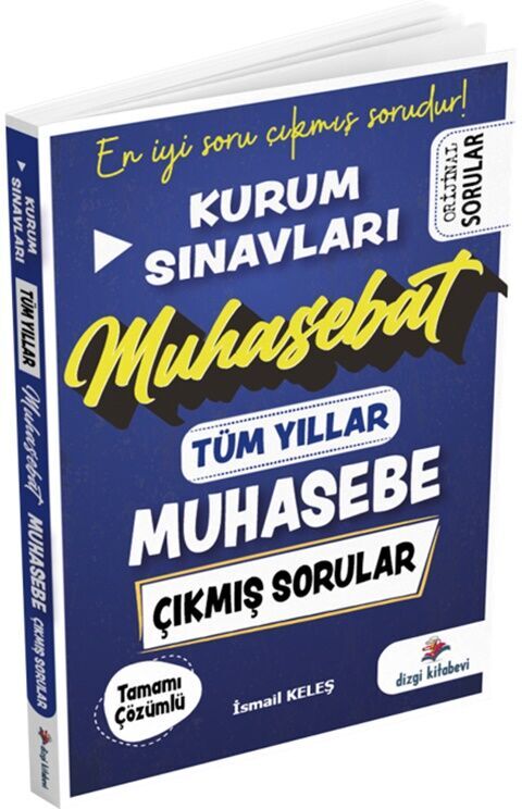 Muhasebat Kurum Sınavları Tamamı Çözümlü Tüm Yıllar Çıkmış Muhasebe Soruları Dizgi Kitap Yayınları