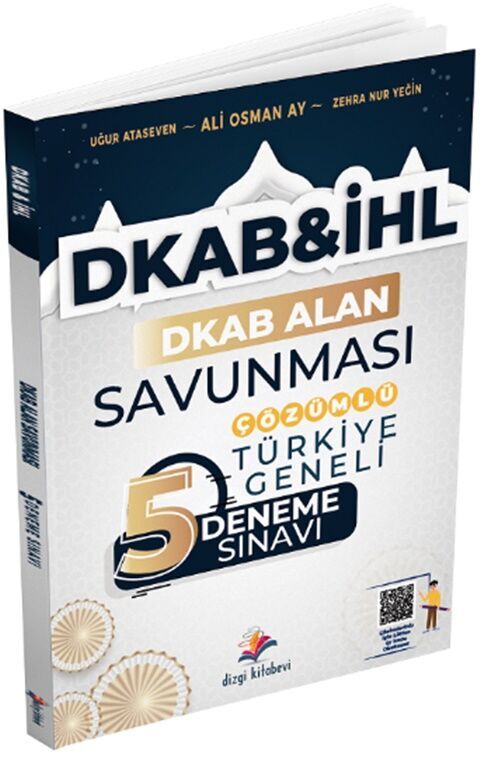 ÖABT DKAB Din Kültürü ve Ahlak Bilgisi İHL Öğretmenliği Alan Savunması Türkiye Geneli 5 Deneme Dizgi Kitap Yayınları