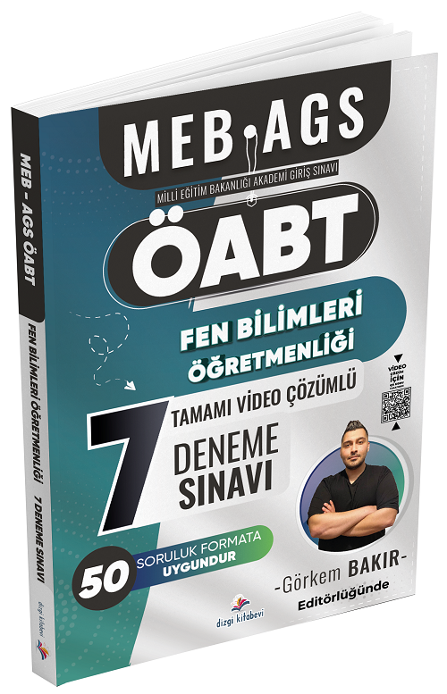 ÖABT MEB-AGS Fen Bilimleri Öğretmenliği 7 Deneme Çözümlü - Görkem Bakır Dizgi Kitap Yayınları