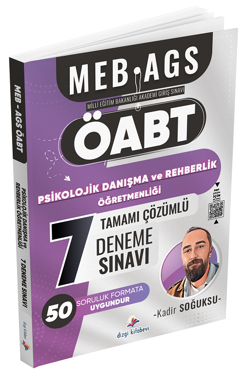 ÖABT MEB-AGS Psikolojik Danışma ve Rehberlik Öğretmenliği 7 Deneme Çözümlü - Kadir Soğuksu Dizgi Kitap