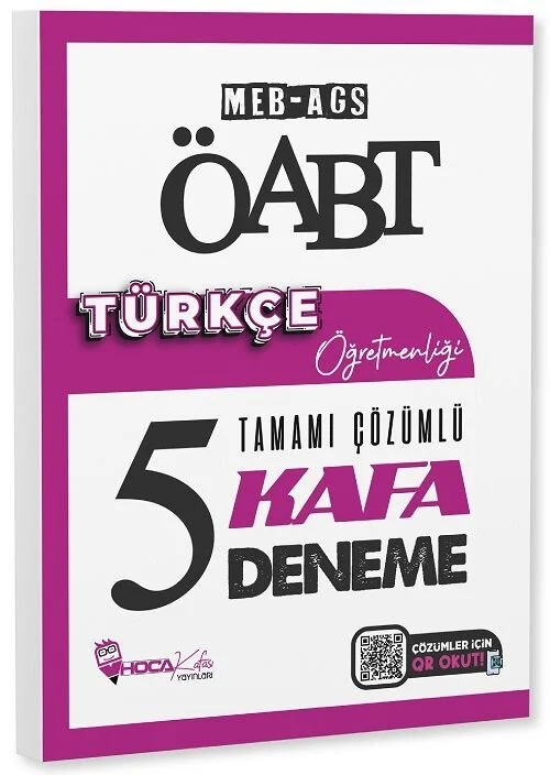 ÖABT MEB-AGS Türkçe Öğretmenliği 5 Kafa Deneme Çözümlü Hoca Kafası Yayınları