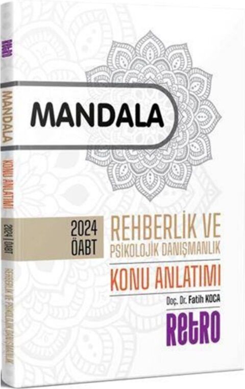 ÖABT Mandala Rehberlik ve Psikolojik Danışmanlık Konu Anlatımı Retro Yayıncılık