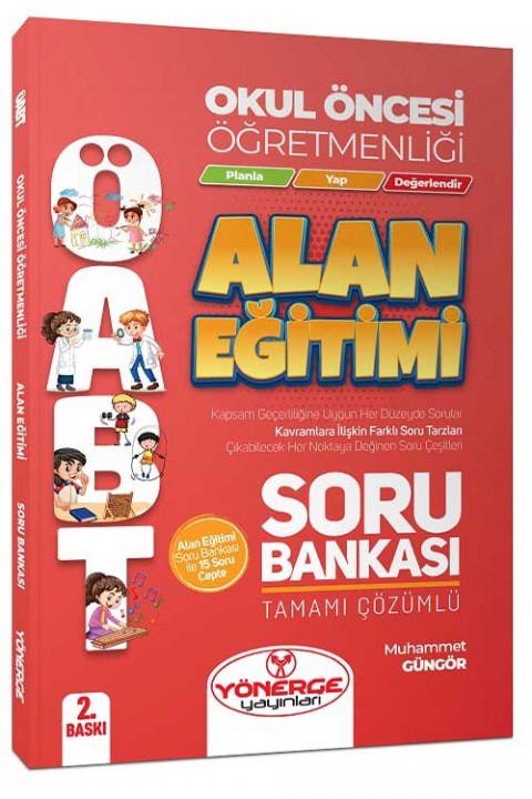 ÖABT Okul Öncesi Öğretmenliği Alan Eğitimi Soru Bankası Yönerge Yayınları