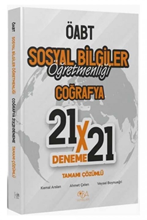 ÖABT Sosyal Bilgiler Coğrafya 21 x 21 Deneme CBA Yayınları