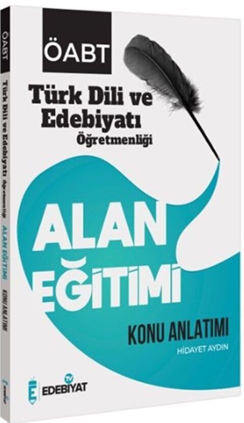 ÖABT Türk Dili ve Edebiyatı Eski Türk Edebiyatı Alan Eğitimi Konu Anlatımı Edebiyat TV Yayınları