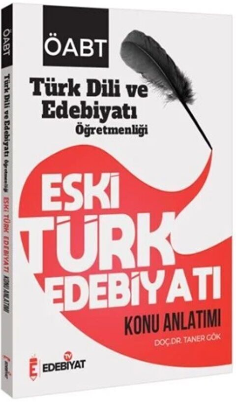 ÖABT Türk Dili ve Edebiyatı Eski Türk Edebiyatı Konu Anlatımı Edebiyat TV Yayınları